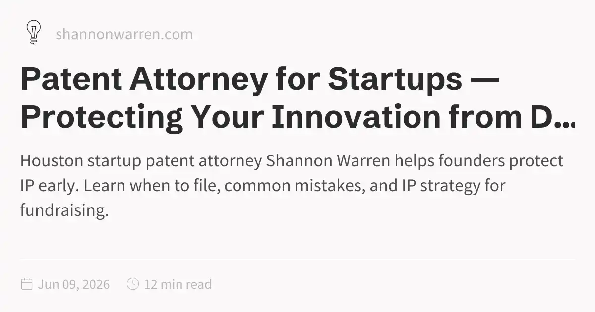 Patent Attorney for Startups — Protecting Your Innovation from Day One ...